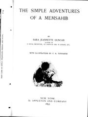 Cover of: The simple adventures of a memsahib by by Sara Jeannette Duncan ; with illustrations by F.H. Townsend.