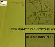 Cover of: Community facilities plan, Red Springs, N.C.
