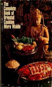 Cover of: The complete book of oriental cooking by Myra Waldo