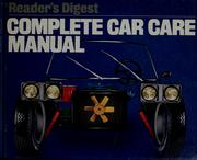Cover of: Complete car care manual