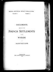 Cover of: Documents relating to the French settlements on the Wabash