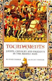 Tournaments : jousts, chivalry and regents in the Middle Ages