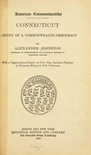 Cover of: Connecticut: a study of a commonwealth-democracy