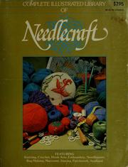 Cover of: Complete illustrated library of needlecraft. by 