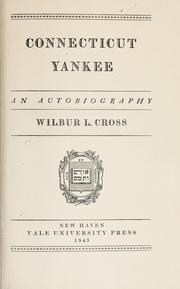 Cover of: Connecticut Yankee: an autobiography