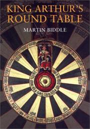 King Arthur's Round Table : an archaeological investigation
