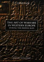 Cover of: The art of warfare in Western Europe during the Middle Ages: from the eighth century to 1340
