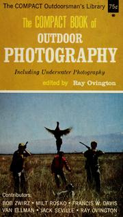 Cover of: The compact book of outdoor photography. by Ray Ovington