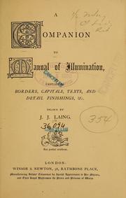 Cover of: A companion to Manual of illumination: containing borders, capitals, texts, and detail finishings, & c