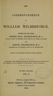 Cover of: The correspondence of William Wilberforce