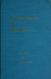 Cover of: Coriantumr and Moroni.: Two plays