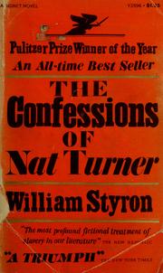 Cover of: The confessions of Nat Turner by William Styron