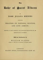 Cover of: The boke of Saint Albans by Juliana Berners