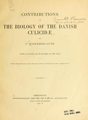 Cover of: Contributions to the biology of the Danish Culicidae