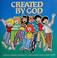 Cover of: Created by God