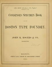 Cover of: Condensed specimen book from the Boston Type Foundry