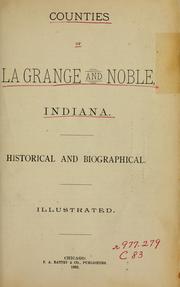 Cover of: Counties of LaGrange and Noble, Indiana by 