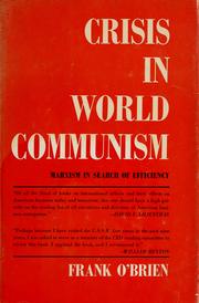 Cover of: Crisis in world communism by O'Brien, Frank