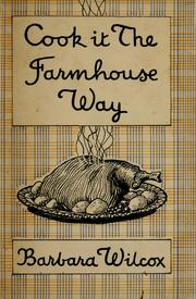 Cover of: Cook it The Farmhouse Way