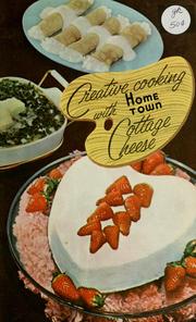 Cover of: Creative cooking with cottage cheese.