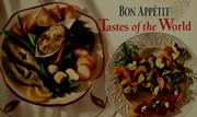 Cover of: Bon appétit tastes of the world. by 
