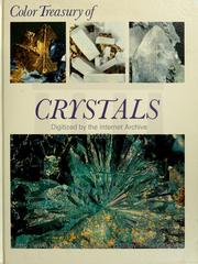 Cover of: Crystals by With an introd. by Vincenzo De Michele.