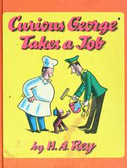 Cover of: Curious George takes a job