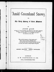 Cover of: Amid Greenland snows, or, The early history of Arctic missions