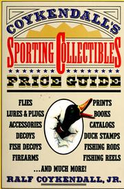 Cover of: Coykendall's sporting collectibles price guide by Ralf W. Coykendall