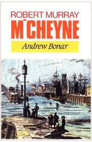 The life of Robert Murray M'Cheyne