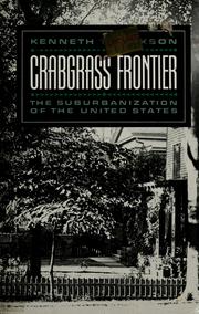 Cover of: Crabgrass frontier by Kenneth T. Jackson