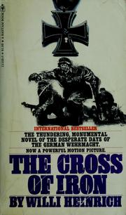 Cover of: The cross of iron. by Willi Heinrich