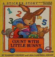 Cover of: Count with little bunny