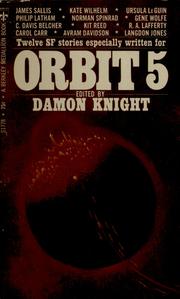 Cover of: Damon Knight's Orbit 5: the best all-new science fiction of the year.