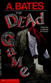 Cover of: The Dead Game by A. Bates