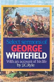 Cover of: Select Sermons of George Whitefield by George Whitefield