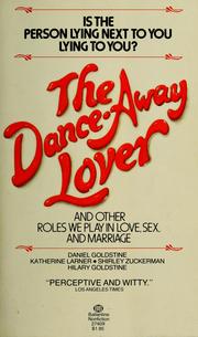 Cover of: The dance-away lover by Daniel Goldstine