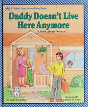 Cover of: Daddy doesn't live here anymore: a book about divorce