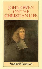 Cover of: John Owen on the Christian Life