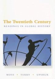 Cover of: The Twentieth Century: Readings in Global History