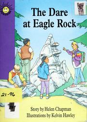 Cover of: The dare at Eagle Rock by Helen Chapman