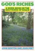 God's riches : a work-book on the doctrines of grace