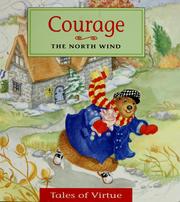 Cover of: Courage: the north wind