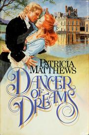 Cover of: Dancer of Dreams by Patricia Matthews