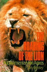 The roaring of the lion : a commentary on Amos