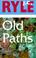 Cover of: Old Paths