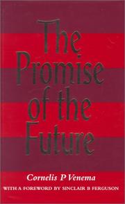 The promise of the future