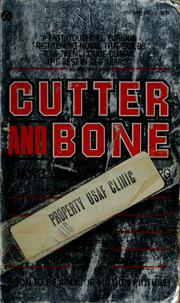 Cover of: Cutter and Bone: a novel