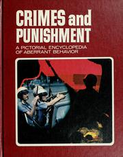 Cover of: Crimes and punishment: a pictorial encyclopedia of aberrant behavior.