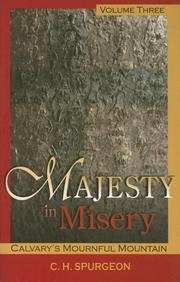 Majesty in misery : select sermons on the passion of Christ